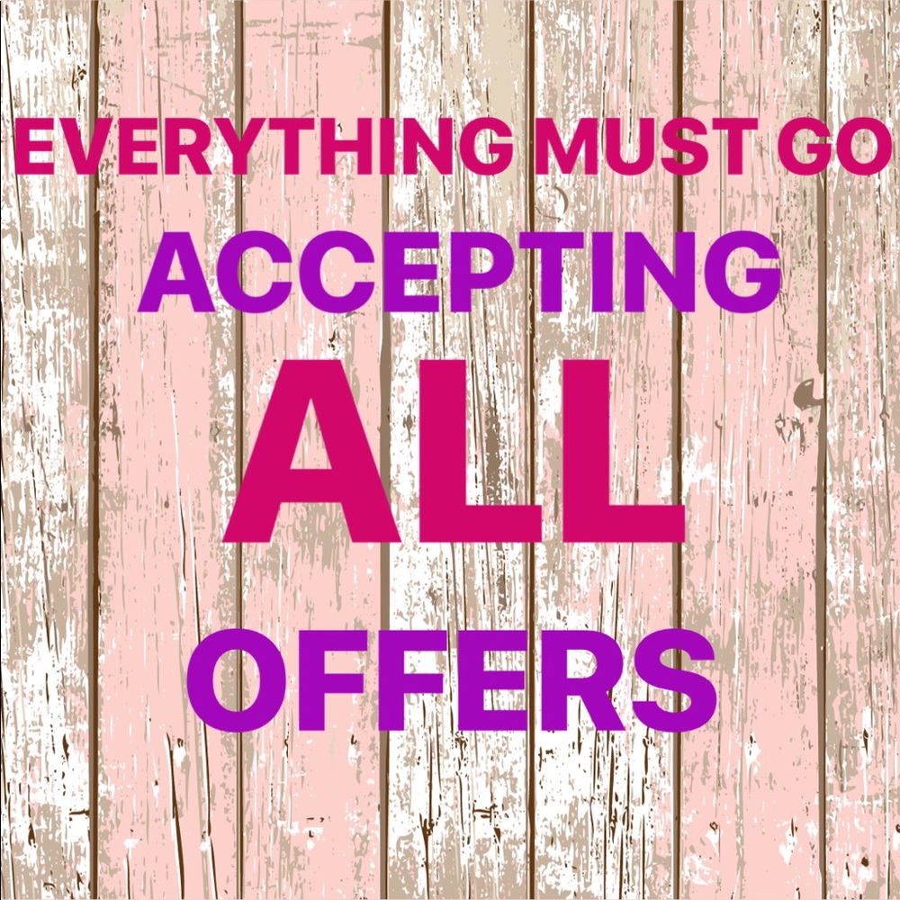 MAKE ME AN OFFER I CANT REFUSE